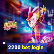 2200 bet login